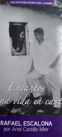 Encantos de una vida en cantos. Rafael Escalona