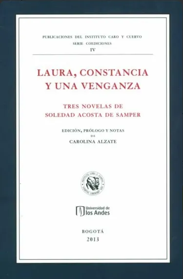 Laura, Constancia y una vengaza