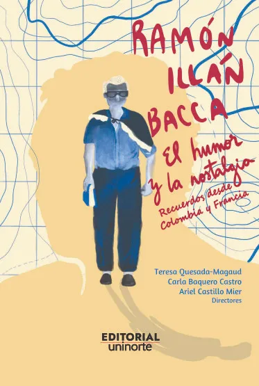 Ramón Illán Bacca: el humor y la nostalgia