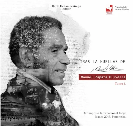 Tras las huellas de Manuel Zapata Olivella