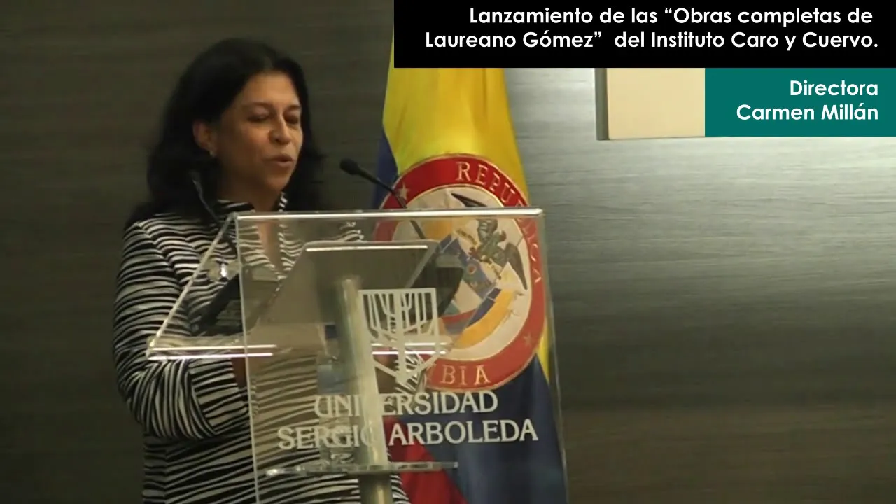 Lanzamiento de las “Obras completas de Laureano Gómez”