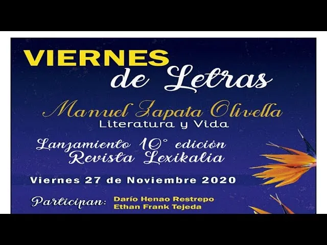 Viernes de letras: Manuel Zapata Olivella Literatura y Vida