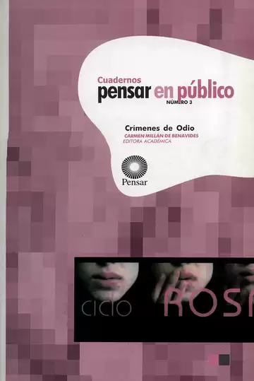 Crímenes de odio. Cuadernos Pensar en público No.3