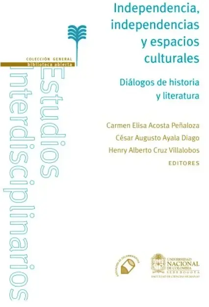 independencias y espacios culturales