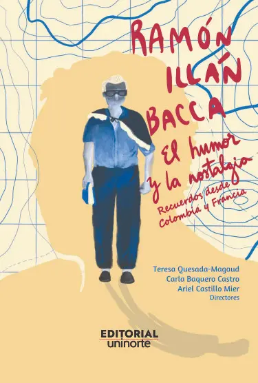ramon illan bacca_el humor y la nostalgia